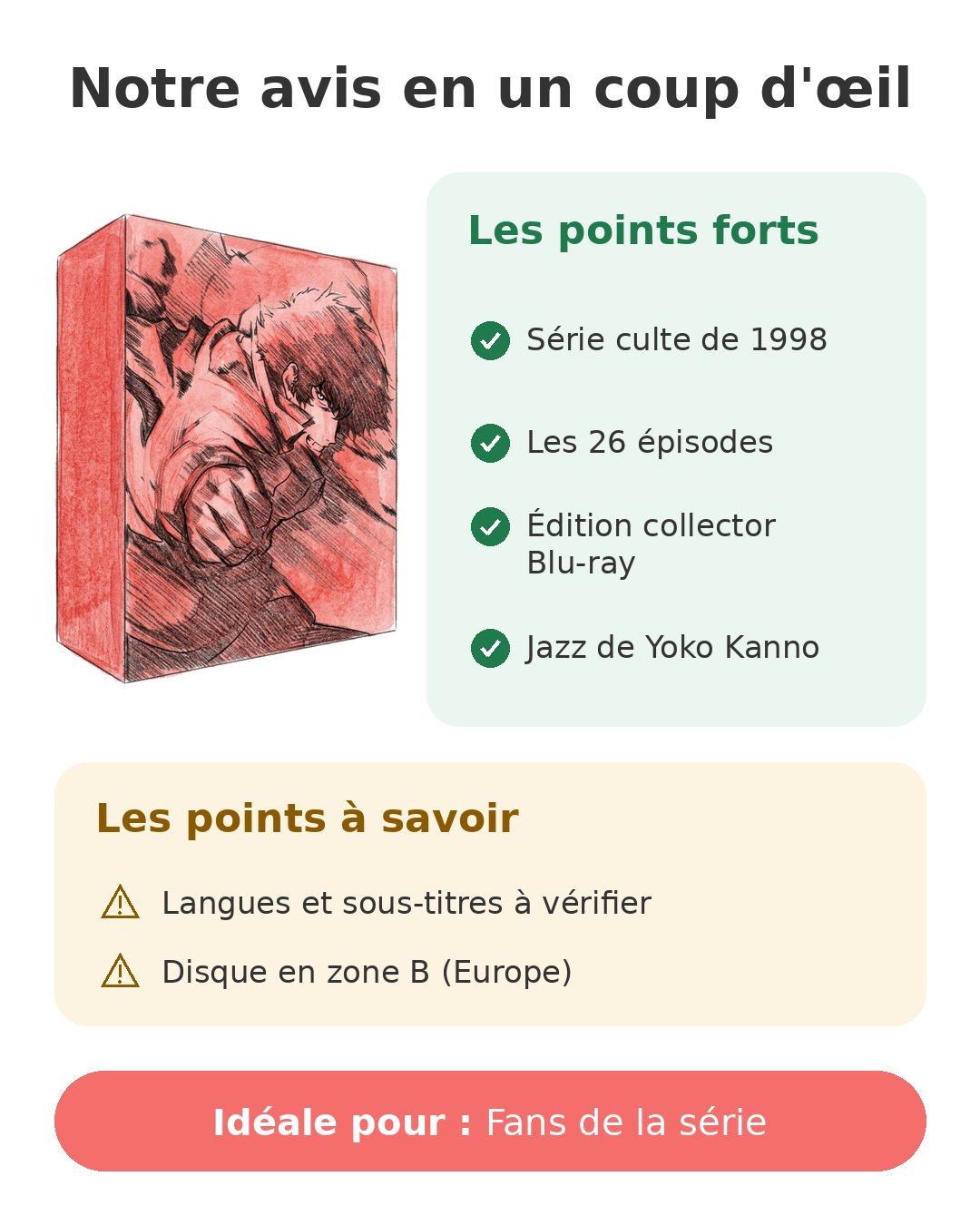 Notre avis en un coup d'œil sur Cowboy Bebop intégrale