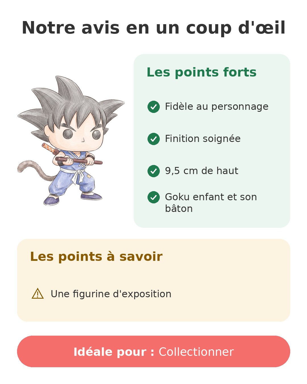 Notre avis en un coup d'œil sur Pop Goku bâton