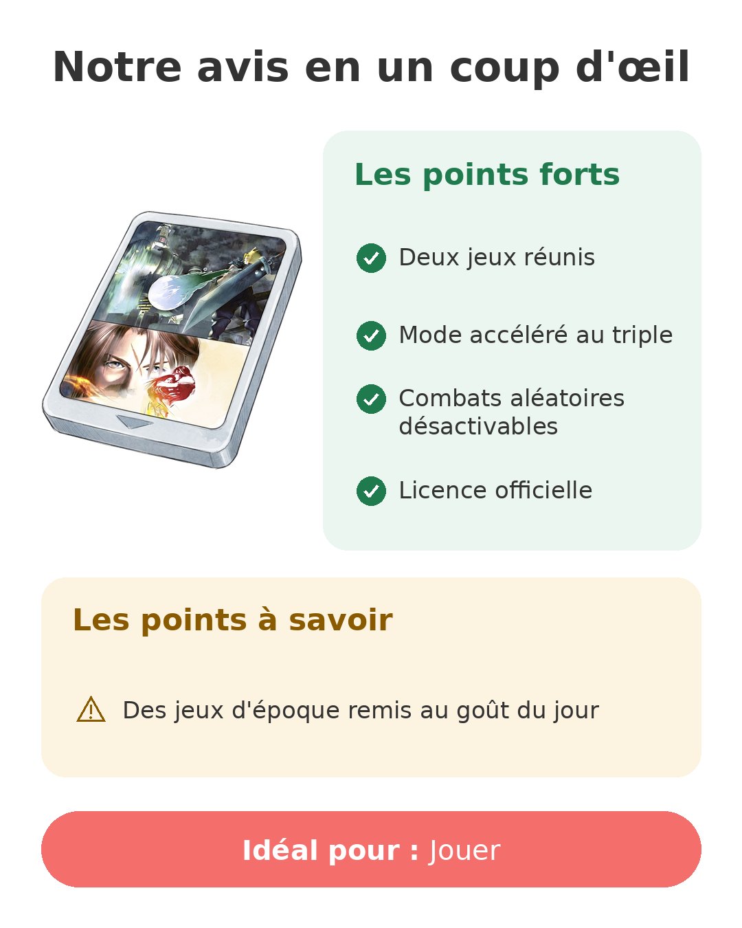 Notre avis en un coup d'œil sur FF VII et VIII