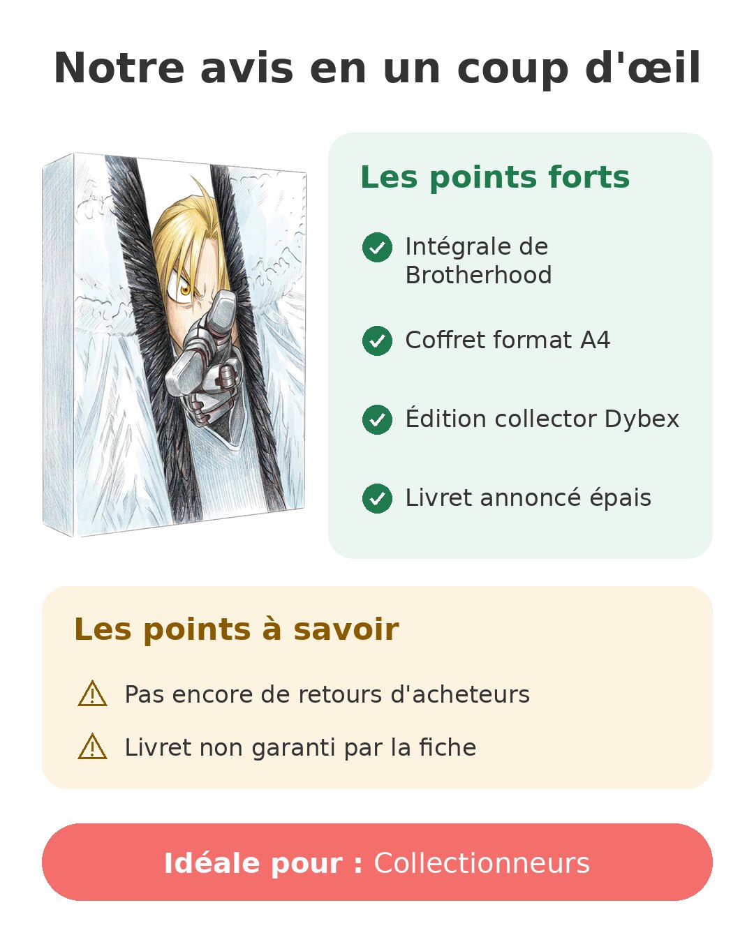 Notre avis en un coup d'œil sur Fullmetal collector