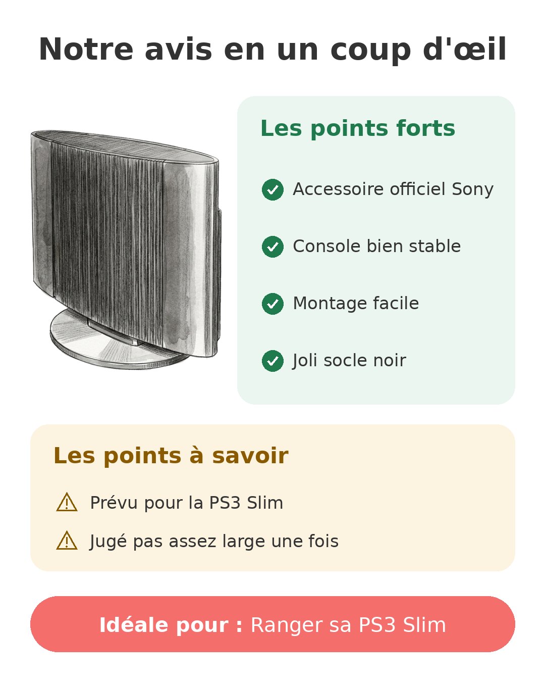 Notre avis en un coup d'œil sur Socle PS3 Slim Sony